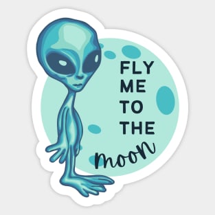 Fly Me To The Moon Sticker